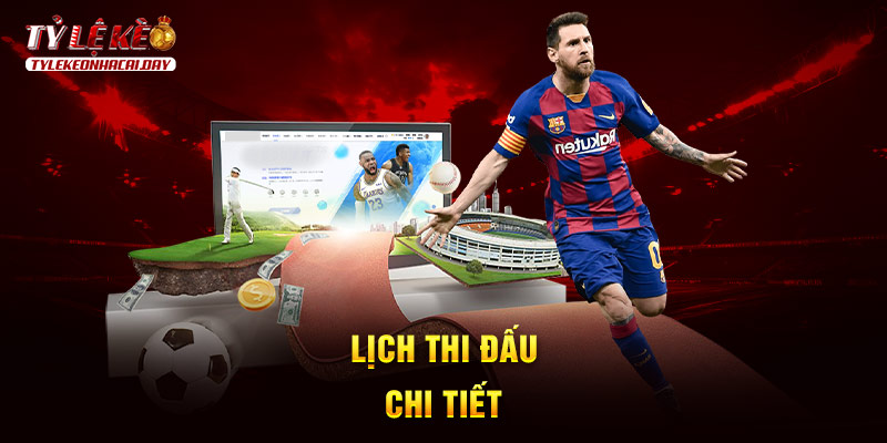 Lịch Thi Đấu Trực Tiếp Bóng Đá Hôm Nay Mới Nhất