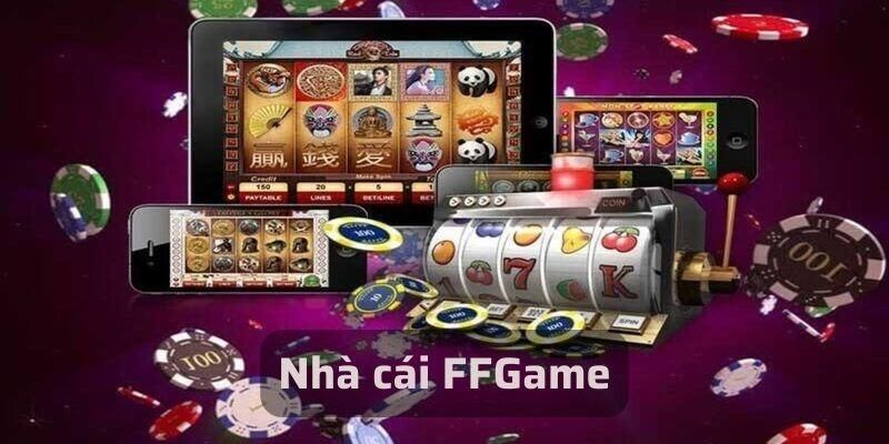 Ffgame – Nhà Cái Cá Cược Trực Tuyến Uy Tín Hàng Đầu Việt Nam Tổng quan về nhà cái ffgame mà người chơi nên biết