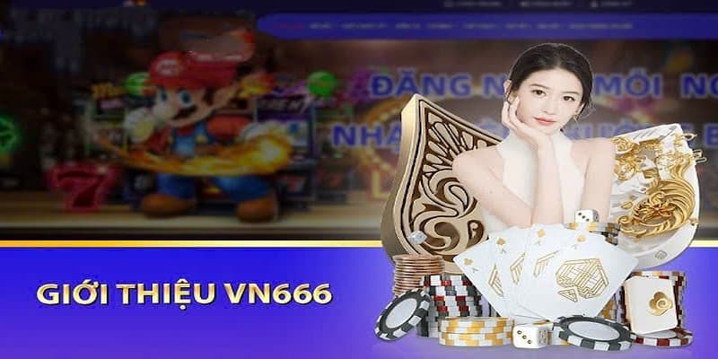 Vn666 – Nhà Cái Cá Cược Casino Uy Tín Trực Tuyến Số 1 Ưu điểm nổi bật tại nhà cái Vn666